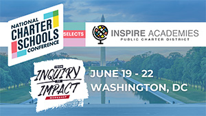 National Charter School Conference, June 19-22, 2022 Washington D.C.